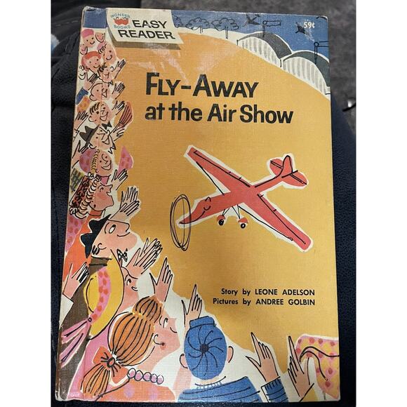 Fly-Away at the Air Show, 1962 by Leone Adelson, Hardcover, Vintage, Easy Reader - Picture 1 of 7